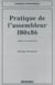 Pratique de l'assembleur I80x86 - cours et exercices