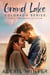 Grand Lake Colorado: A Small Town Romance Collection - Grand Lake Colorado Series