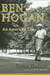 Ben Hogan - An American Life