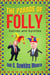 The Parade of Folly