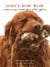 Dirty Bow Wow - A Tribute to Dogs and the Objects of Their Affection