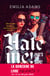 Hate me! That's the game! - Coup de foudre - Romance rock torride et addictive entre une fan audacieuse et une rockstar inaccessible