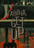 Tabitha, Get Up