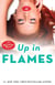 Up in Flames - A Rosemary Beach Novel
