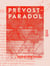 Prévost-Paradol - Étude