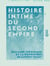 Histoire intime du Second Empire