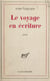 Le voyage en écriture