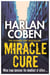 Miracle Cure - From the Number One bestselling creator of the hit Netflix series Missing You