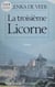 La Troisième Licorne