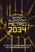Metro 2034 - The blockbuster sequel to METRO 2033 and inspiration behind the bestselling METRO video game franchise