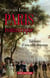 Paris romantique. Tableaux d'une ville disparue