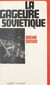 La gageure soviétique