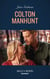 Colton Manhunt