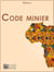 Code minier du Sénégal - Loi n° 2016-32 du 08 novembre 2016 portant Code minier