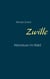 Zwille - Abenteuer im Wald