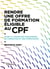 Rendre une offre de formation éligible au CPF - Guide à l'usage des organismes de formation et des formateurs