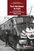 Paris-Bordeaux en train - Les trois étapes de la modernité ferrovière 1844-2016