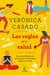 Las reglas de la salud - Un nuevo enfoque para cuidarnos en las diferentes etapas de la vida