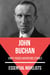 Essential Novelists - John Buchan - swift-paced adventure stories