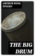 The Big Drum - A Comedy in Four Acts