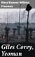 Giles Corey, Yeoman - A Play