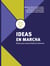 Ideas en marcha - Rutas para emprendedores jóvenes