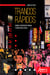 Trancos Rápidos: Cinema, Intensidade Urbana e Sobrecarga Visual