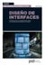 DISEÑO DE INTERFACES. Introducción a la comunicación visual en el diseño de interfaces de usuario