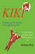 KIKI - Hvordan kan den være der, hvis vi ikke kan se den?