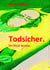 Todsicher. - Ein Stück Beznau.