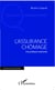 L'assurance chômage - Une politique malmenée