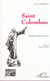 Saint Colomban - Instructions, lettres et poèmes