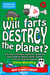 Will Farts Destroy the Planet? - and other extremely important questions (and answers) about climate change from the Science Museum