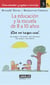 La educación y la escuela de 8 a 10 años (Cómo entender y ayudar a tus hijos 3) - Cómo entender y ayudar a tus hijos 3