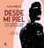 Desde mi piel - Cómo aprendí a amar mis constelaciones