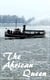 The African Queen (C.S. Forester) (Literary Thoughts Edition)