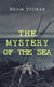 THE MYSTERY OF THE SEA - Historical Thriller Set on the Shores of Scotland with Buried Treasure, Intrigue & Lady in Distress