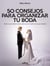 50 Consejos para Organizar tu Boda - Todo lo que debes saber para que tu sueño se haga realidad