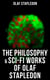 The Philosophy & Sci-Fi Works of Olaf Stapledon