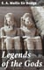 Legends of the Gods - The Egyptian Texts, edited with Translations