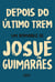 Depois do último trem