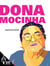 Dona Mocinha