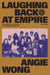 Laughing Back at Empire - The Grassroots Activism of The Asianadian Magazine, 1978–1985