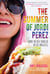 The Summer of Jordi Perez (And the Best Burger in Los Angeles)