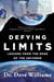 Defying Limits - Lessons from the Edge of the Universe