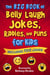 The Big Book of Belly Laugh Jokes, Riddles, and Puns for Kids - Includes 700 Jokes!