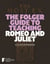 The Folger Guide to Teaching Romeo and Juliet