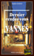 Dernier Rendez-vous à Vannes - Polar dans le Morbihan