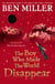 The Boy Who Made the World Disappear