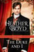 The Duke and I - Saints and Sinners, #1